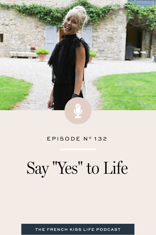 Stop putting your life on hold for One Day When… and start saying "Yes!" to life.