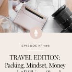 How to travel with ease, elegance, and grace.