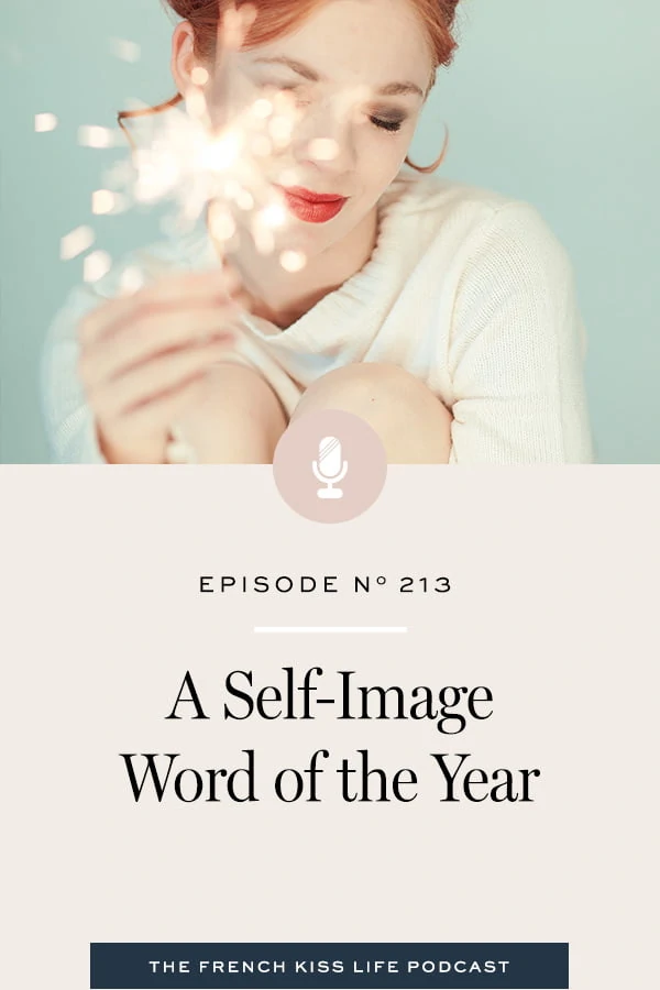 My word of the year and how I use it to transform my daily life.