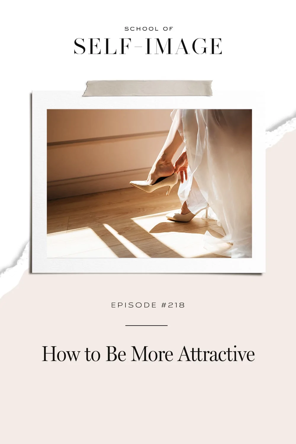 How to actually be more attractive to the type of person you’re trying to attract.