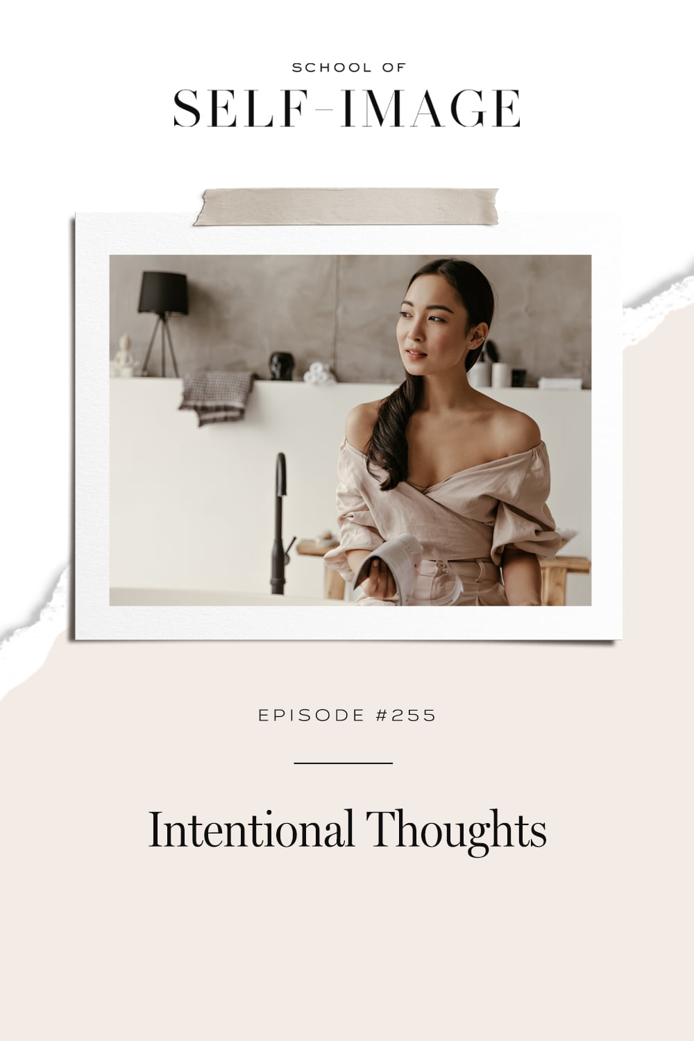 Why elevating your self-image is going to require that you create intentional thoughts every single day.