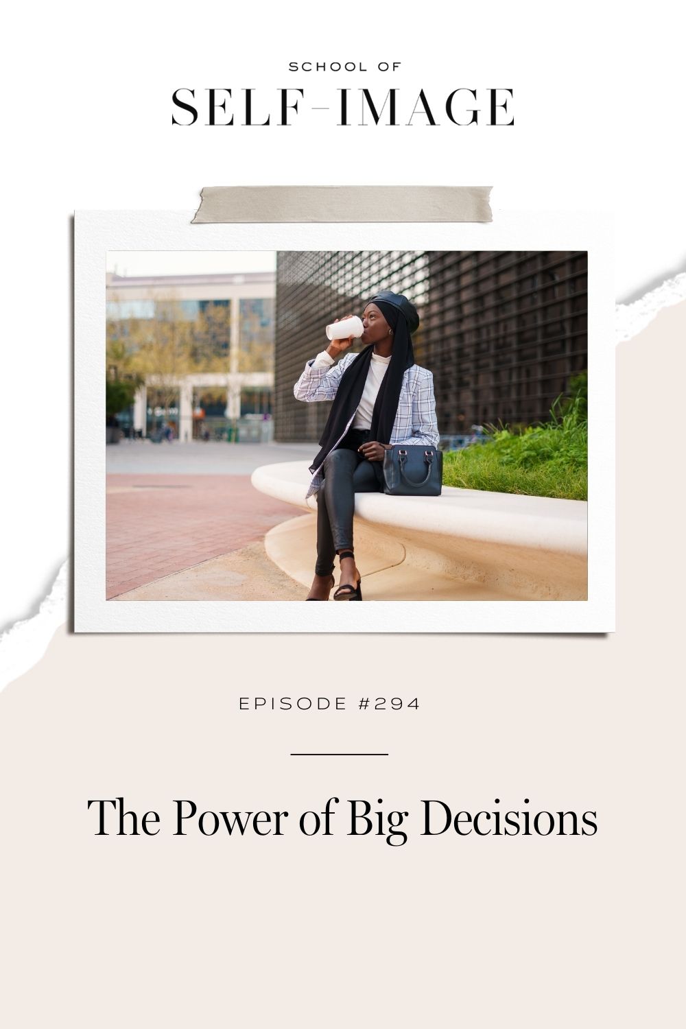 How making big decisions can change your life. 