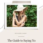 How to say no with honesty, grace and integrity, and do what you want to do instead.