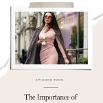 The one thing you must get clear on if you want to live an intentionally stylish life.