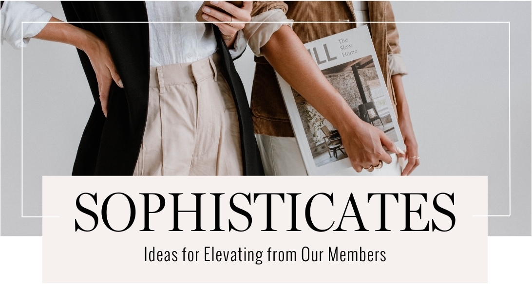 Sophisticates - theEDIT December 27, 2023 Issue